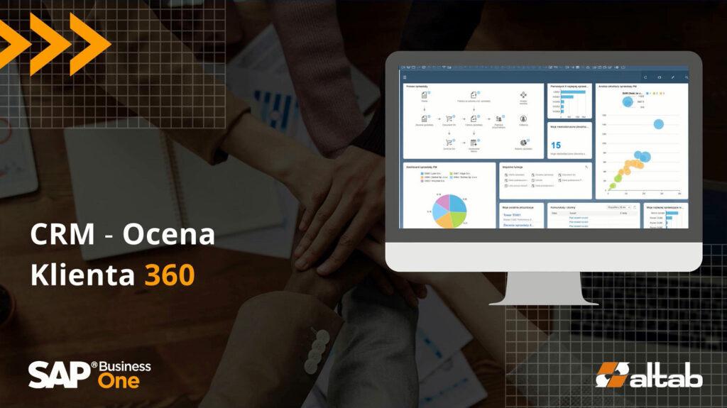 Ocena Klienta 360 – zwiększ sprzedaż dzięki pełnemu dostępowi do danych o klientach