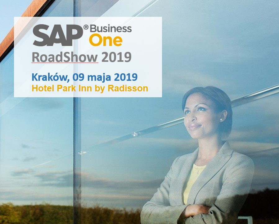 Zapraszamy na SAP Business One RoadShow 2019 w Krakowie